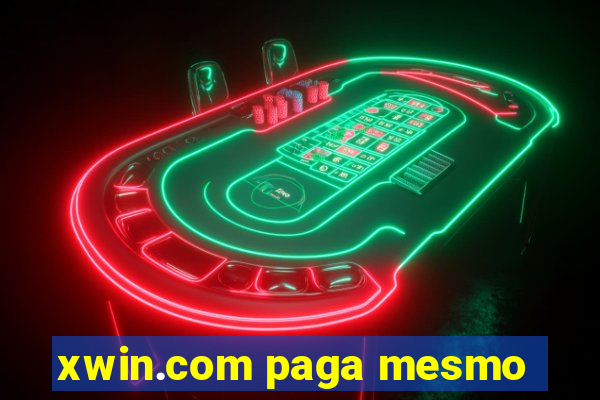 xwin.com paga mesmo